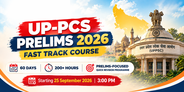 UP-PCS Prelims Fast Track Course - 2026